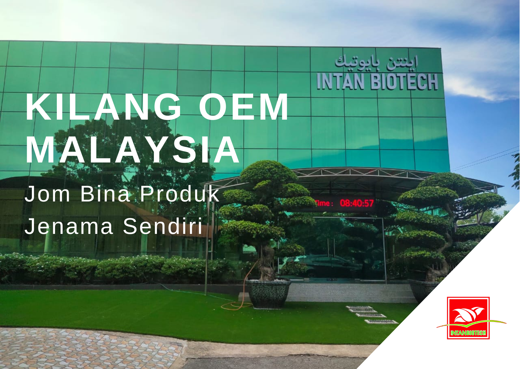 Kilang OEM Malaysia - Intan Biotech Industries Sdn Bhd